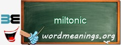 WordMeaning blackboard for miltonic